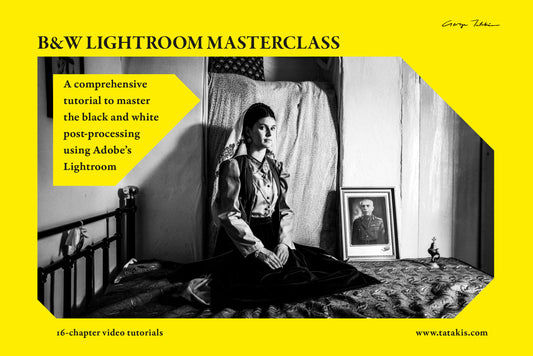 Instant Digital Download | Adobe Lightroom Black-and-White editing Masterclass | Video tutorial by George Tatakis. Multi-Awarded Photographer, National Geographic Partner.